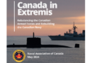 Canada in Extremis – Rebalancing the CAF and rebuilding the Canadian Navy